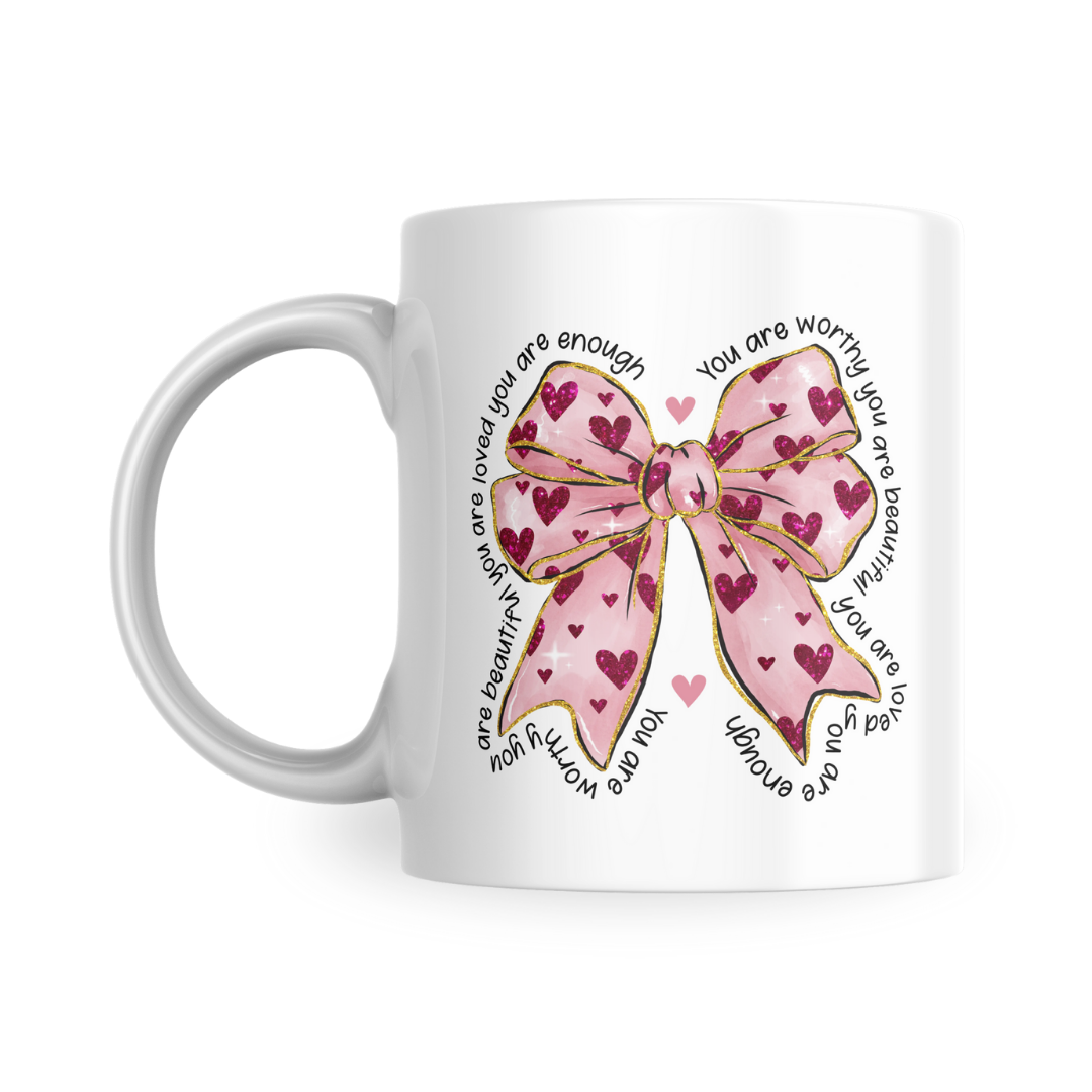 Mug 'You are Enough' Bow Design