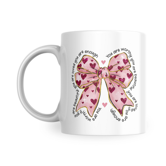 Mug 'You are Enough' Bow Design