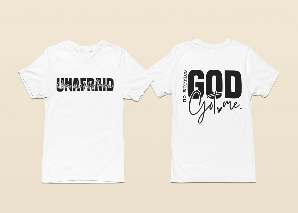 "Unafraid" T-Shirt