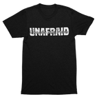"Unafraid" T-Shirt