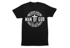 "Man of God" T-Shirt