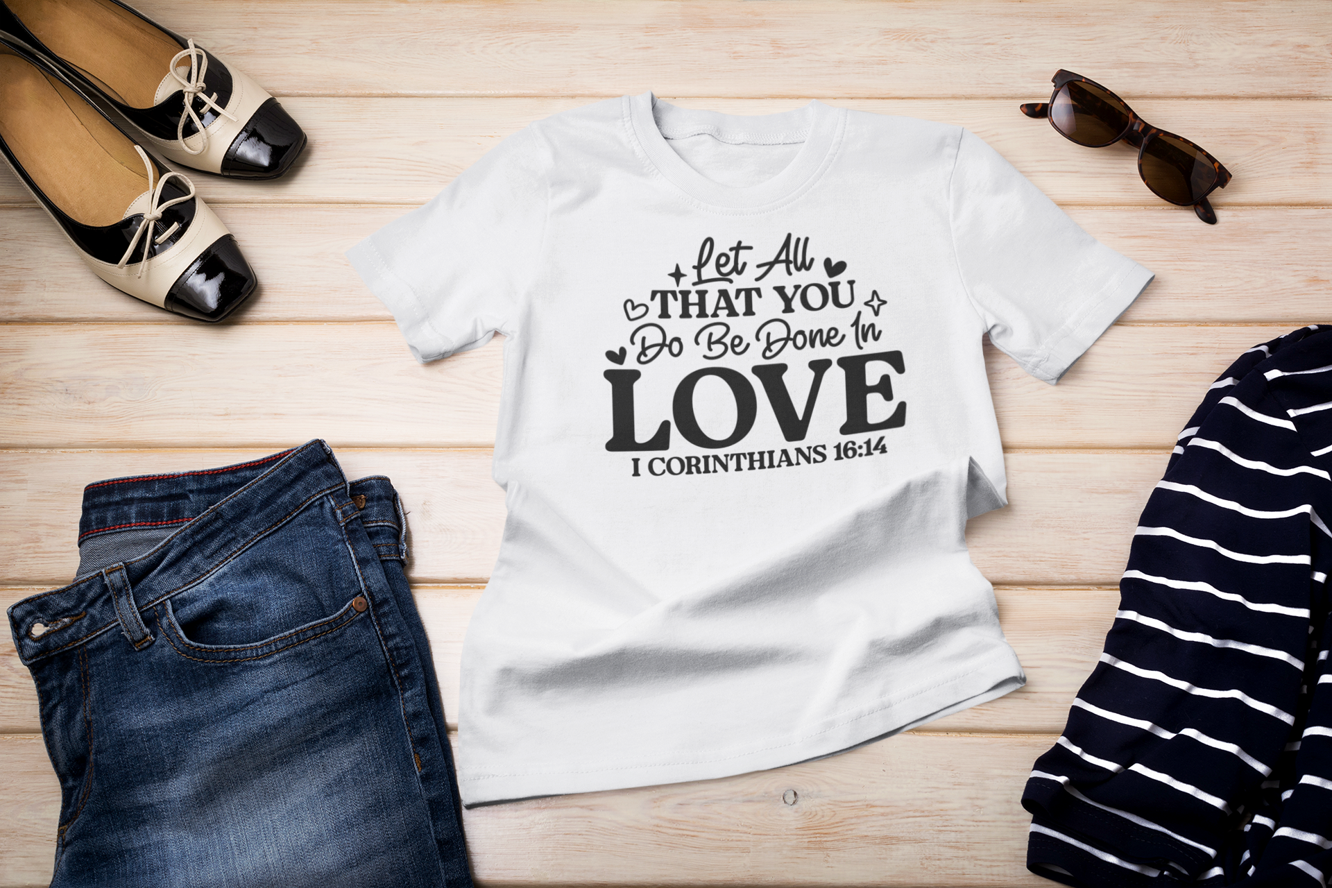 "1 Corinthians 16:14" T-Shirt