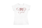 "God is Good" T-Shirt